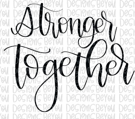 Stronger Together Digital Design