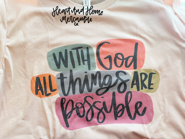 With God All Things Are Possible