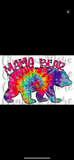 Mama Bear - Tie Dye or Floral