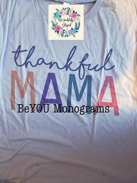 Thankful Mama or custom name