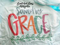 Saved By Grace