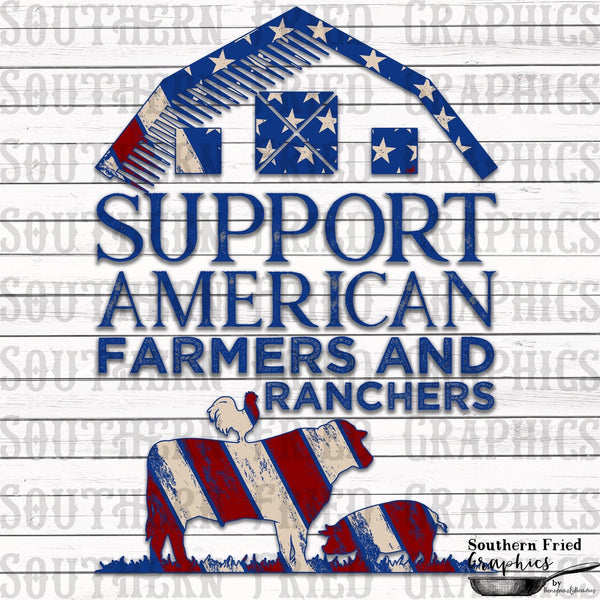 Supprt American Farmers & Ranchers