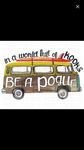 In A World Full of Kooks, Be A Pogue