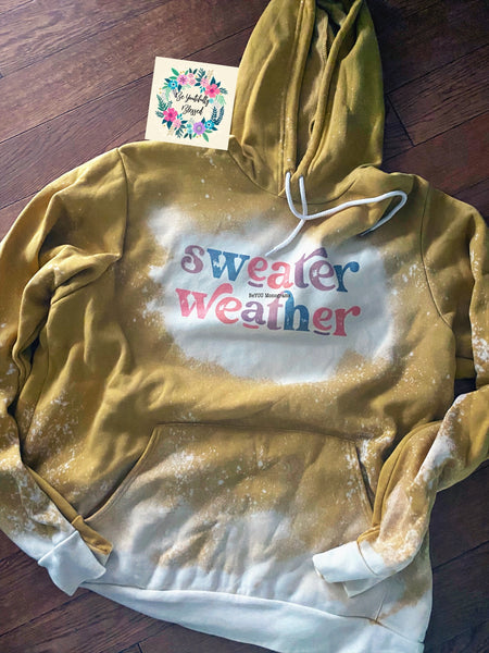 Sweater Weather Sweatshirt or Hoodie