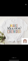 Make Heaven Crowded Boho