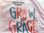 Grow In Grace