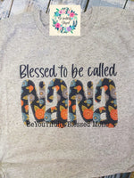 Blessed to be Called - Custom Name