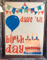 Birthday Count Down Board